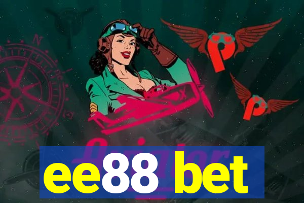 ee88 bet